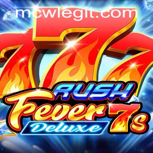 Unveiling RushFever7sDeluxe: Experience the Thrill and Excitement